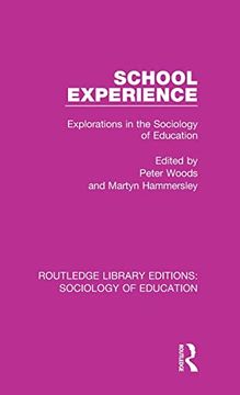 portada School Experience (Routledge Library Editions: Sociology of Education) (en Inglés)