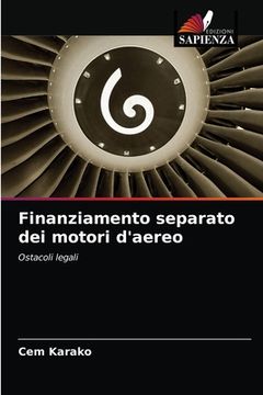 portada Finanziamento separato dei motori d'aereo (in Italian)