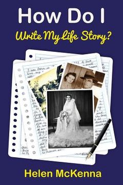 portada How Do I Write My Life Story? (in English)