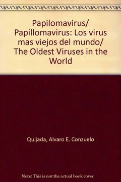 portada papilomavirus: los virus más viejos del mundo