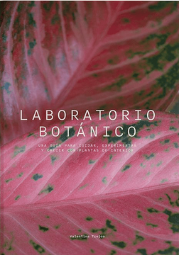 portada Laboratorio Botánico: una guía para cuidar, experimentar y crecer con plantas