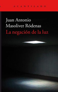 portada La Negación de la luz (in Spanish)