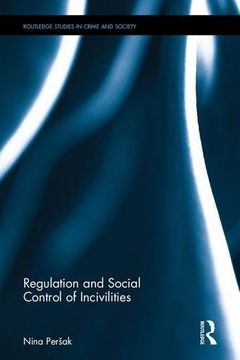 portada Regulation and Social Control of Incivilities (en Inglés)