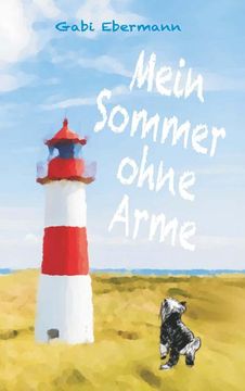 portada Mein Sommer Ohne Arme (in German)