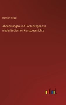 portada Abhandlungen und Forschungen zur niederländischen Kunstgeschichte (en Alemán)