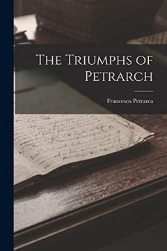 portada The Triumphs of Petrarch (en Inglés)