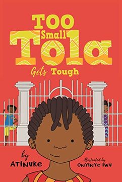 portada Too Small Tola Gets Tough (en Inglés)