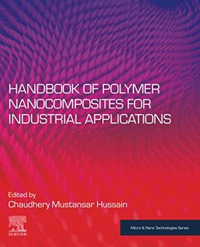 portada Handbook of Polymer Nanocomposites for Industrial Applications (Micro & Nano Technologies) (in English)