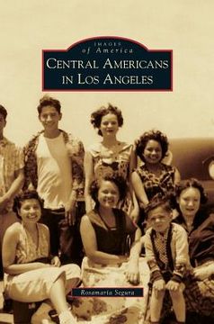 portada Central Americans in Los Angeles (in English)