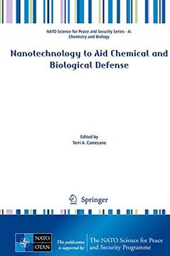 portada Nanotechnology to aid Chemical and Biological Defense (Nato Science for Peace and Security Series a: Chemistry and Biology) 