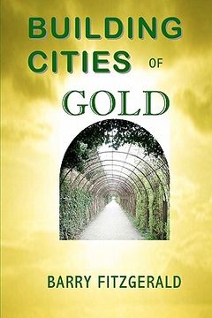 portada building cities of gold (en Inglés)