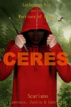 portada Ceres: Lutherous Nie and the Warriors of Faith (en Inglés)
