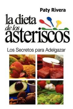 portada la dieta de los asteriscos (in Spanish)