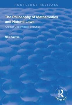 portada The Philosophy of Mathematics and Natural Laws: Another Copernican Revolution (en Inglés)