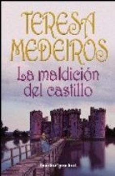 La Maldicion Del Castillo (Fairy Tales 2)