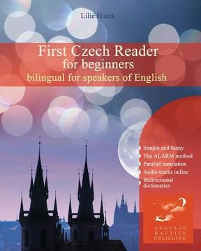 portada First Czech Reader for Beginners: Bilingual for Speakers of English: Volume 1 (Graded Czech Readers) (in English)