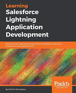 portada Learning Salesforce Lightning Application Development: Build and Test Lightning Components for Salesforce Lightning Experience Using Salesforce dx (en Inglés)