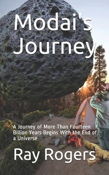 portada Modai's Journey: A Journey of More Than Fourteen Billion Years Begins With the End of a Universe (in English)