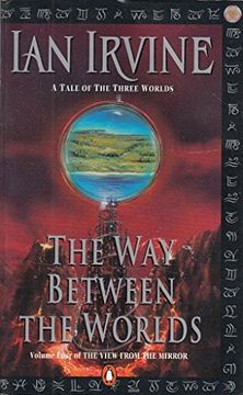 portada The View From the Mirror (The way Between the Worlds) (en Inglés)