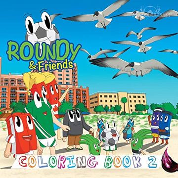 portada Roundy & Friends Coloring Book 2 (Soccertowns Coloring Books) (en Inglés)