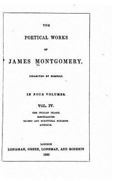 portada The Poetical Works of James Montgomery - Vol. IV