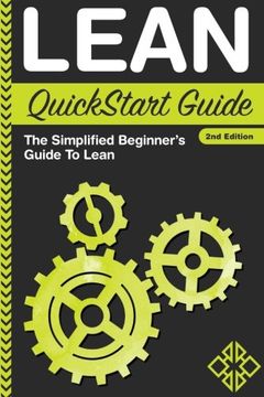 portada Lean QuickStart Guide: A Simplified Beginner's Guide To Lean (en Inglés)