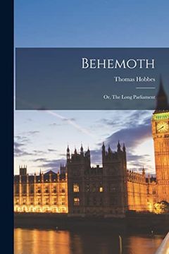portada Behemoth; Or, the Long Parliament (en Inglés)