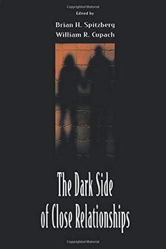portada The Dark Side of Close Relationships (en Inglés)