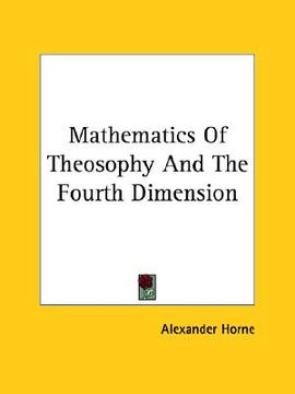 portada mathematics of theosophy and the fourth dimension