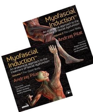 portada Myofascial Induction(tm) 2-Volume Set: An Anatomical Approach to Fascial Dysfunction (en Inglés)