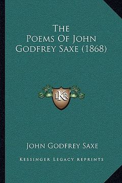 portada the poems of john godfrey saxe (1868) (en Inglés)