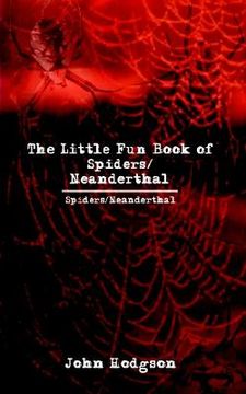 portada the little fun book of spiders/neanderthal (in English)