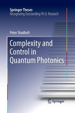 portada Complexity and Control in Quantum Photonics (en Inglés)