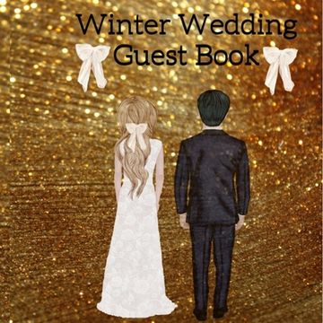 portada Thanksgiving Guest Book: Your Perfect Day Wedding Guestbook - Fall 2019 2020 Wedding Journal For Bride And Groom To Write In Keepsake Memory Of (en Inglés)