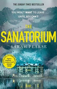 portada The Sanatorium: The Spine-Tingling Breakout Sunday Times Bestseller and Reese Witherspoon Book Club Pick (en Inglés)
