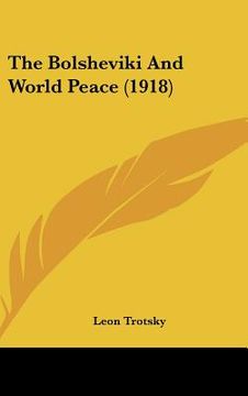 portada the bolsheviki and world peace (1918) (en Inglés)