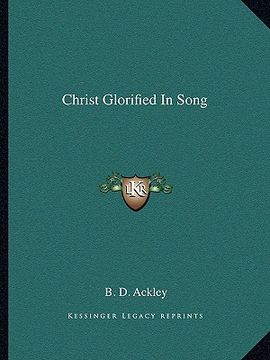 portada christ glorified in song (in English)