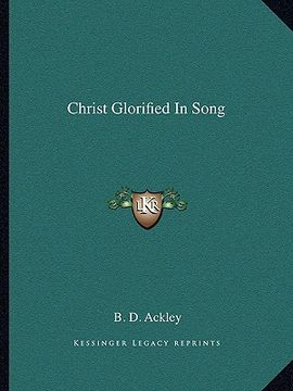 portada christ glorified in song