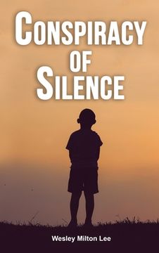 portada Conspiracy of Silence (in English)