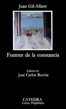 portada Fuentes de la constancia / Sources of Evidence (Letras hispanicas) (Spanish Edition)
