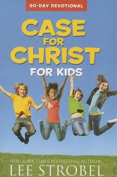 portada Case for Christ for Kids 90-Day Devotional (Case For... Kids) (in English)
