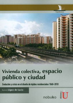 portada Vivienda Colectiva, Espacio Público y Ciudad