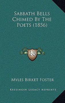 portada sabbath bells chimed by the poets (1856) (en Inglés)