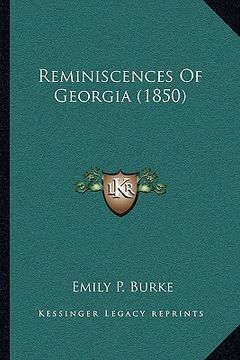 portada reminiscences of georgia (1850) (en Inglés)