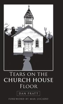 portada Tears on the Church House Floor