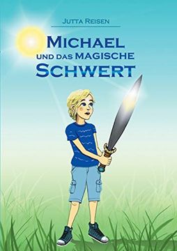 portada Michael und das Magische Schwert (en Alemán)