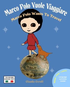 portada Marco Polo Vuole Viaggiare: Marco Polo Wants to Travel (en Italiano)
