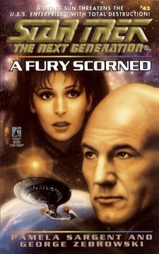 portada Star Trek: The Next Generation: A Fury Scorned (en Inglés)