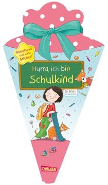 portada Schlau für die Schule: Hurra, ich bin Schulkind (Schultüte Rosa (en Alemán)