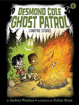 portada Campfire Stories (8) (Desmond Cole Ghost Patrol) (en Inglés)